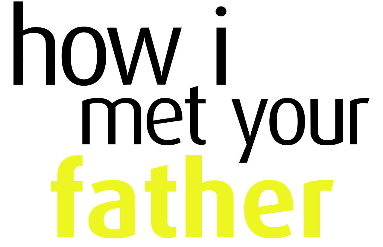 “How I Met Your Dad” vs. “How I Met Your Father”